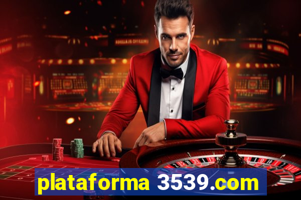 plataforma 3539.com